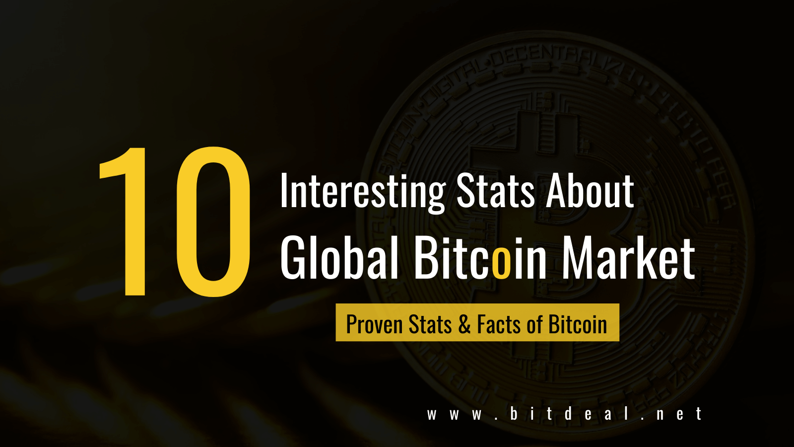 10 Awesome Stats And Facts that  you don't know about Bitcoin Market