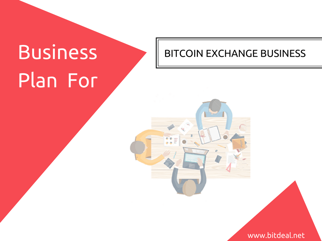 Bitcoin Exchange Business Plan and Revenue Model