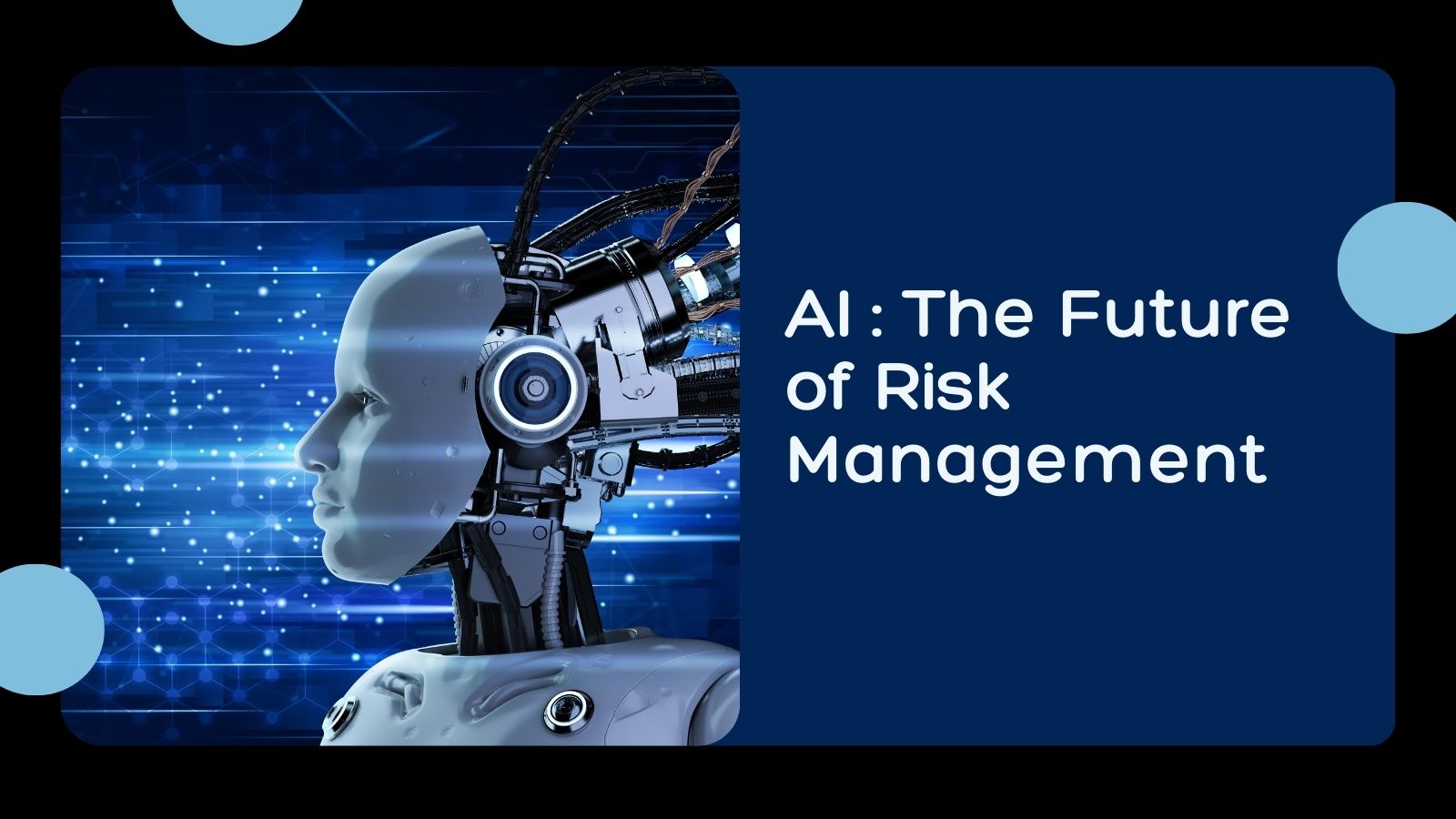 AI in Risk Management : Futureproofing Business Continuity Through Adaptive Risk Frameworks