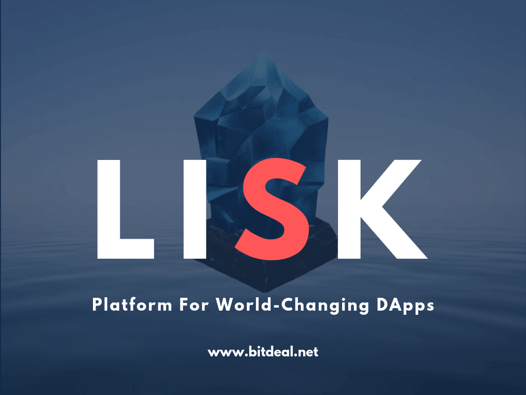 What is Lisk ? How to build a dapp on lisk ?
