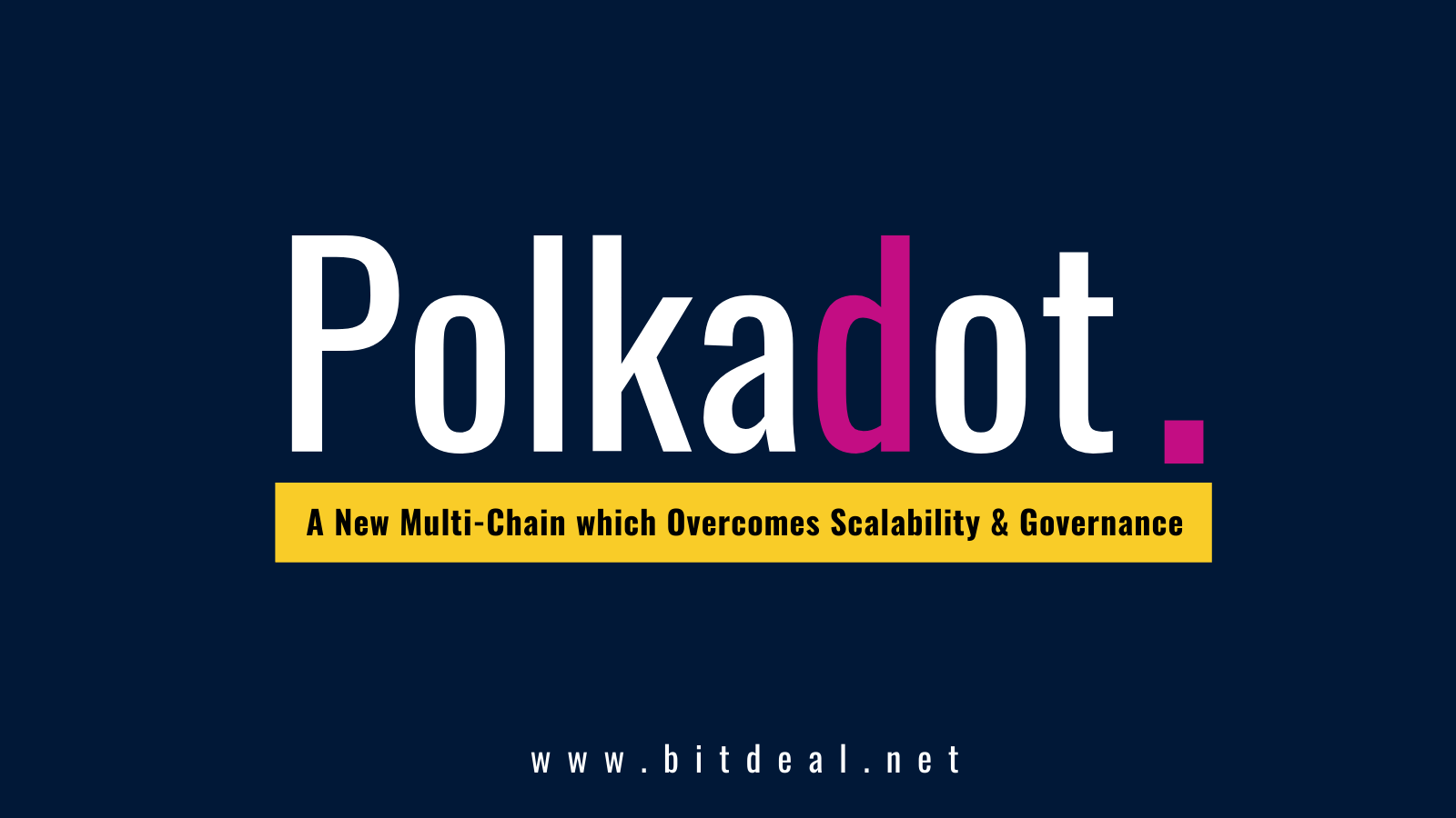 A Complete Beginners Guide To Polkadot Ecosystem
