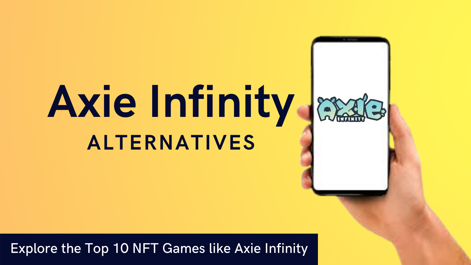 Top 10  Alternatives of Axie Infinity