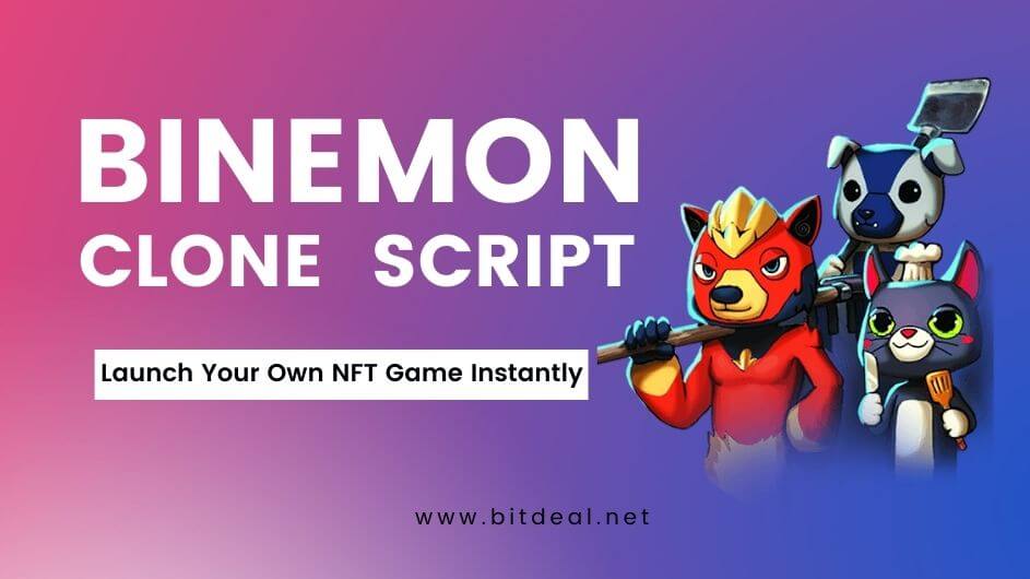 Binemon Clone Script To Start A NFT Game Like Binemon
