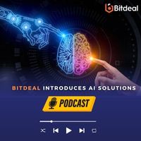 Bitdeal Introduces AI Solutions: Transforming Industries with Smart Technology