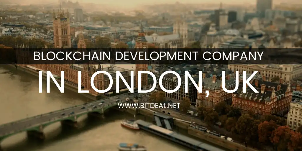 Blockchain Development Company In London, UK