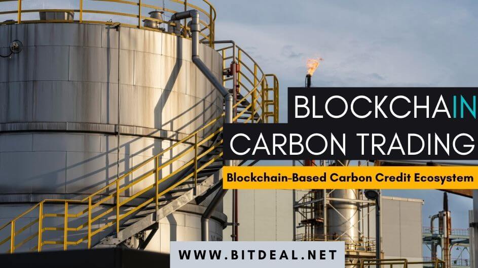 Application of Blockchain Technology In Carbon Trading