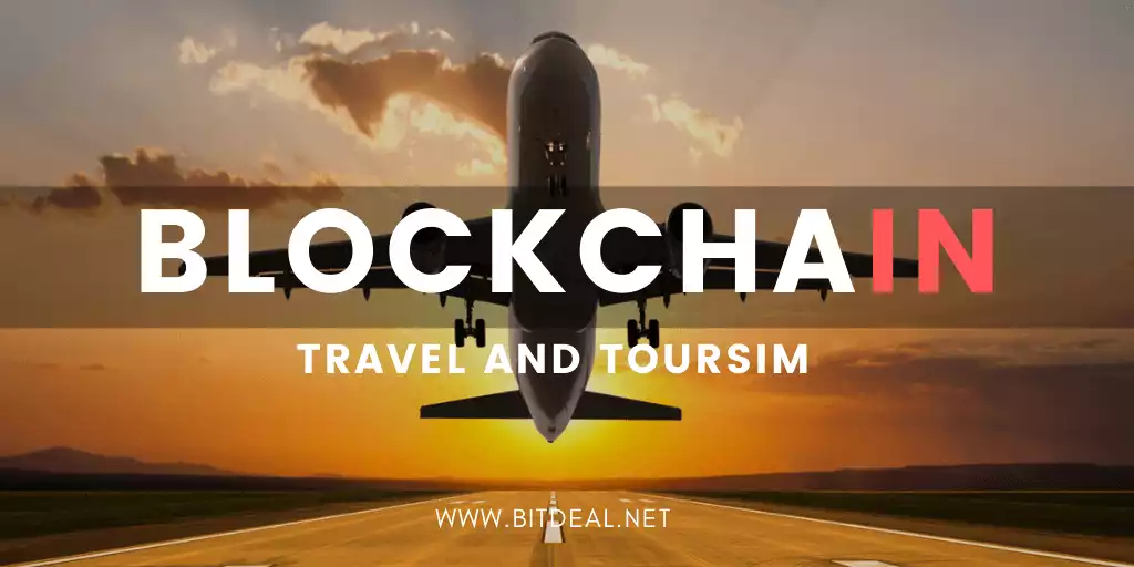 How Blockchain Technology Can Transform Travel and Tourism Industry ?