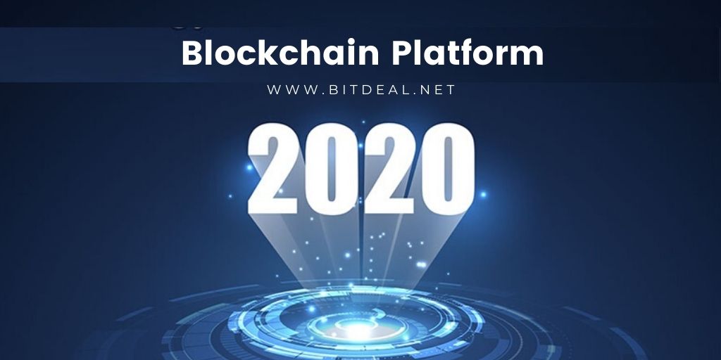 A Complete List Of Top Blockchain Platforms 2020