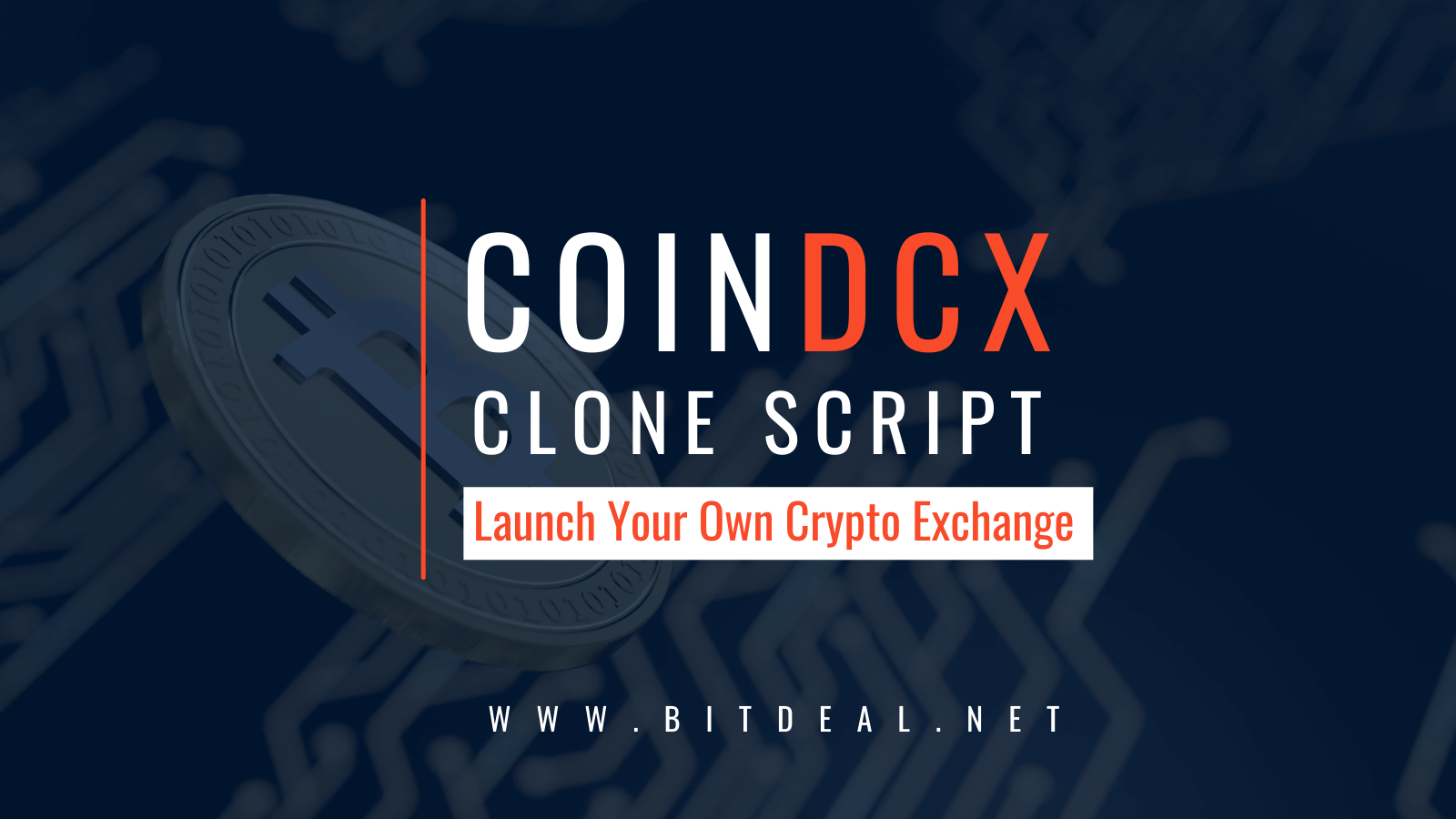 CoinDCX Clone Script to Start a Cryptocurrency Exchange like CoinDCX