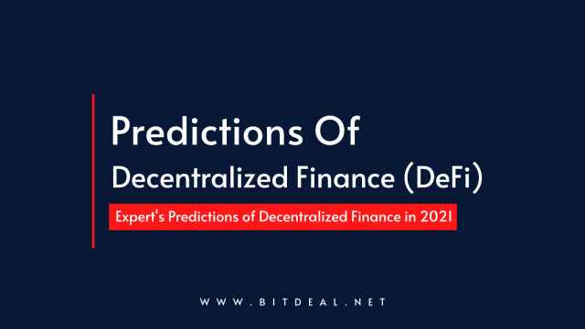 Top 7 Predictions of Decentralized Finance (DeFi) for 2021