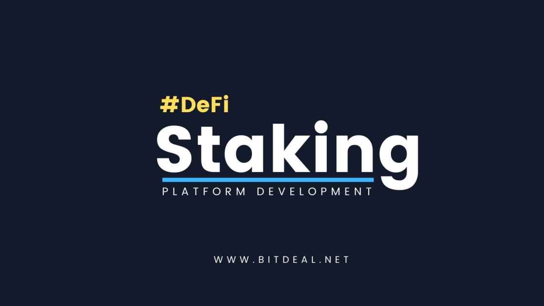 DeFi Staking Platform Development To Start DeFi Staking as Service