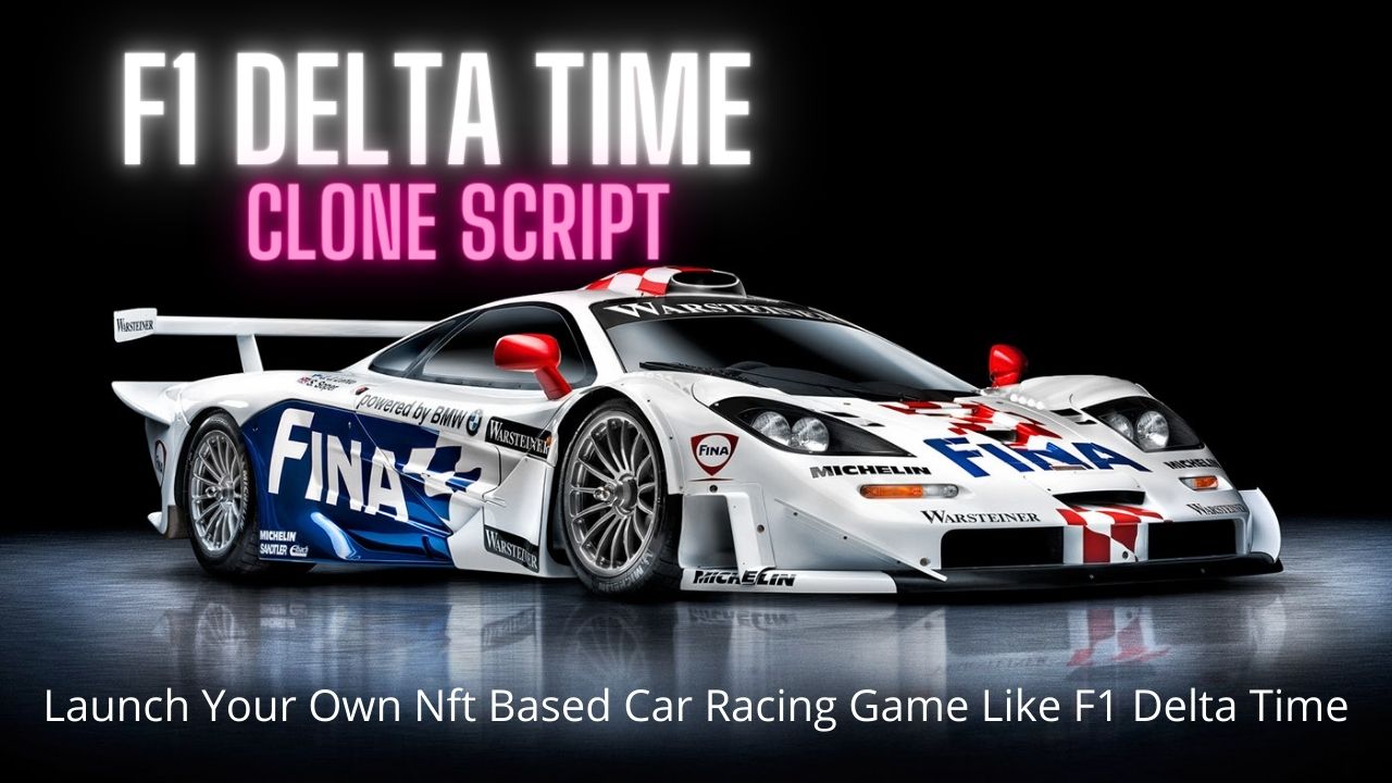 Create Your Own NFT Based Car Racing Game Like F1 Delta Time - F1 Delta Time Clone