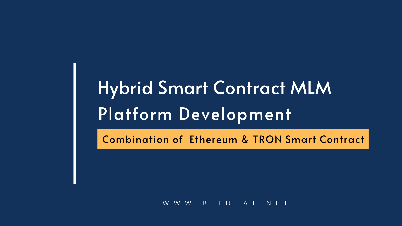 Hybrid Smart Contract Based MLM Platform Development on Ethereum & TRON