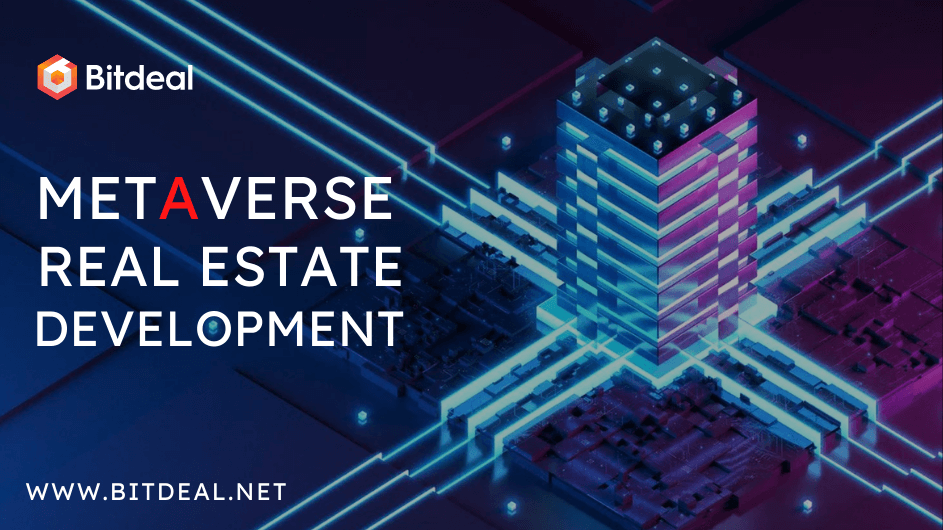 Metaverse Real Estate Development - Be the Owner of Virtual Lands