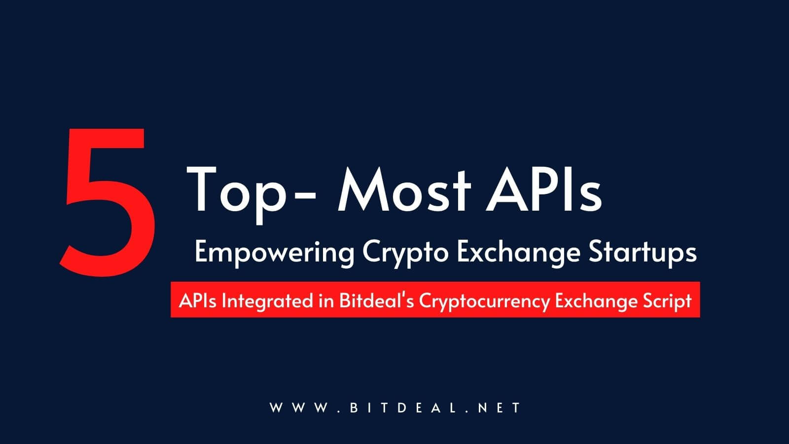 Top 5 Important API’s that Empowers a Cryptocurrency Exchange