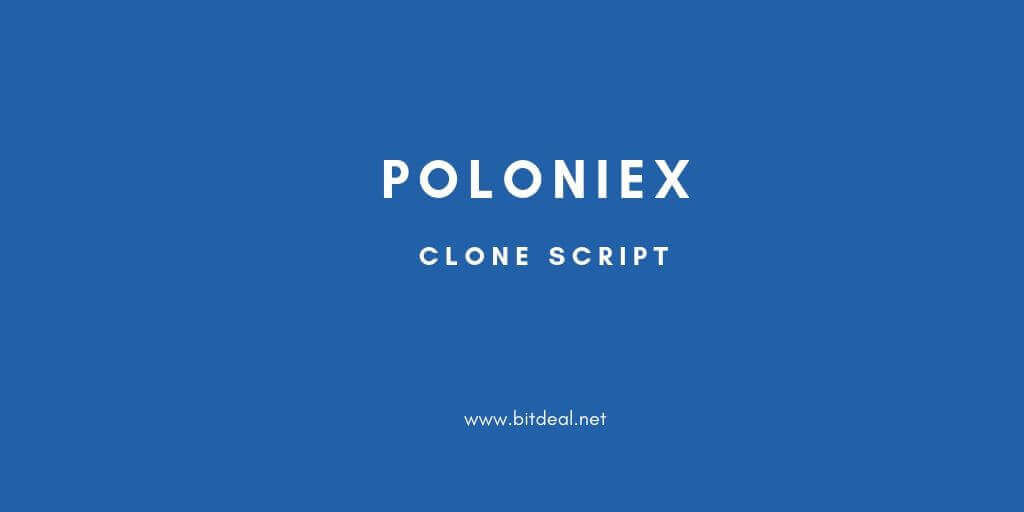 Clone Script to start your crypto exchange like Poloniex