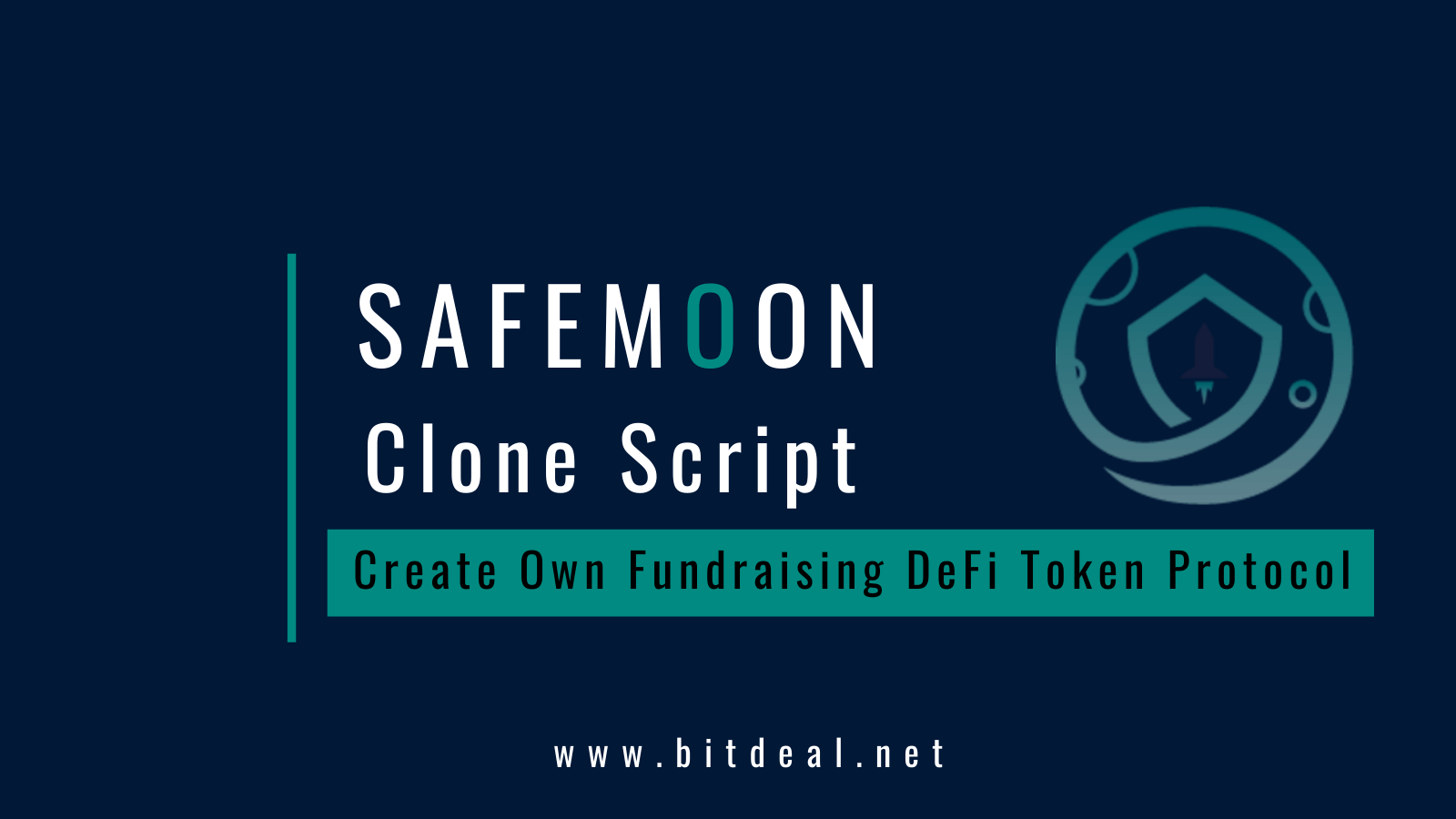 Safe Moon Clone - Create Your Own Fundraising DeFi Protocol like SafeMoon