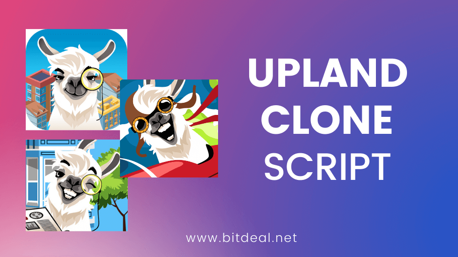 Upland Clone Script - The Instant Solution to start a Gaming Platform like Upland.