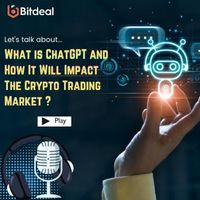 What is ChatGPT and How It Will  Impact The Crypto Trading Market?
